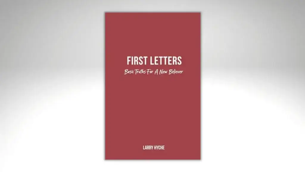 Red book with title "First Letters: Basic Truths for a New Believer"